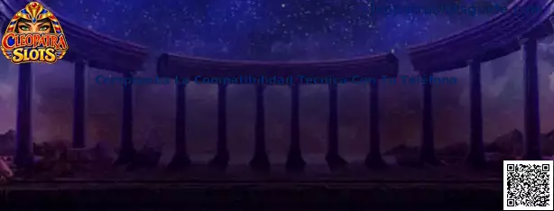 Guía para comprobar la compatibilidad técnica de Cleopatra Slots con un teléfono