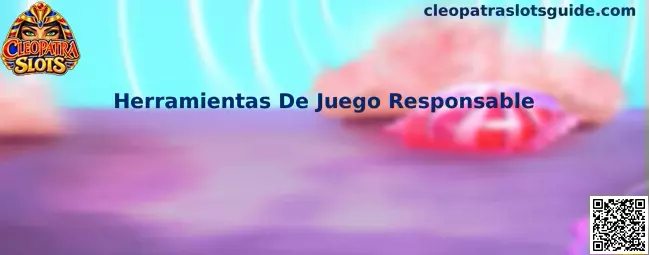 Herramientas De Juego Responsable en Cleopatra Slots