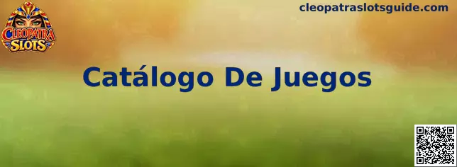 Catálogo De Juegos Cleopatra Slots