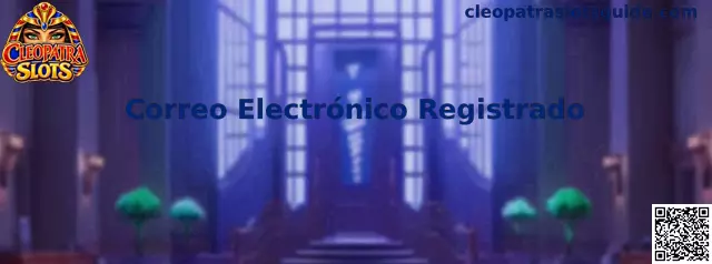 Guía de Cleopatra Slots para revisar el correo electrónico registrado