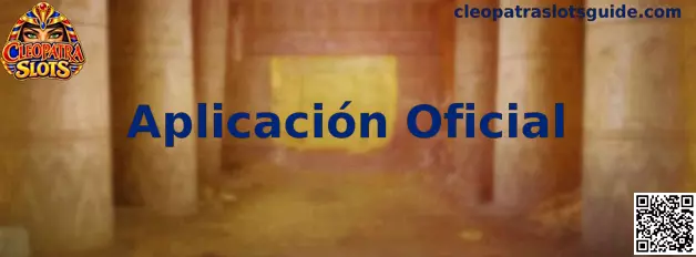 Guía visual para identificar la Aplicación Oficial de Cleopatra Slots