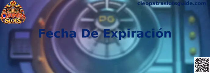 Guía de Fecha De Expiración para promociones y códigos de Cleopatra Slots