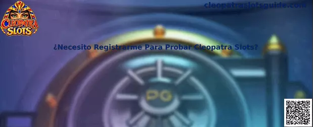 Guía sobre registro para probar Cleopatra Slots