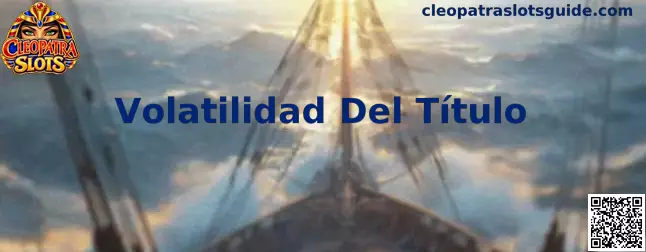 Información visual sobre la Volatilidad Del Título en Cleopatra Slots