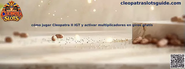 Imagen ilustrativa de Cleopatra II de IGT y su función de giros gratis con multiplicadores