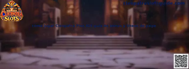 Guía visual sobre cómo jugar Cleopatra Plus IGT, sus bonos y líneas de pago