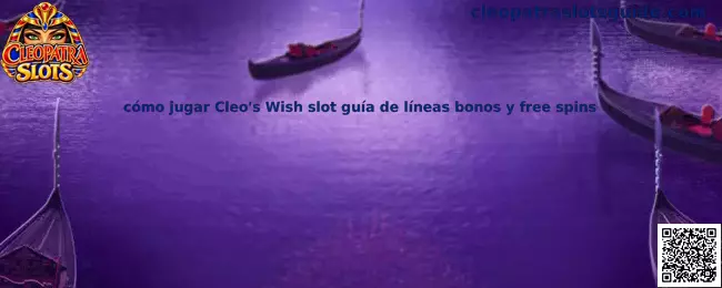 Imagen ilustrativa de Cleo's Wish, tragamonedas de temática egipcia con líneas de pago, símbolos especiales y giros gratis